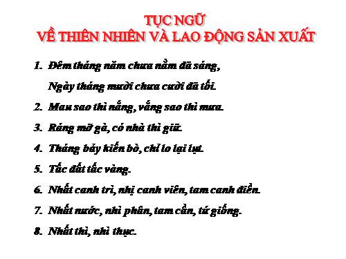 Bài 18. Tục ngữ về thiên nhiên và lao động sản xuất