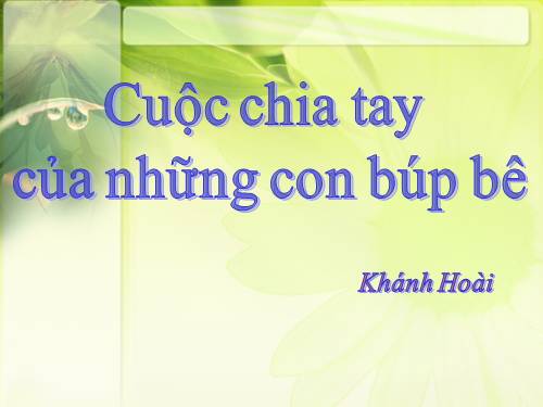 Bài 2. Cuộc chia tay của những con búp bê