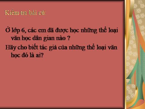 Bài 3. Ca dao, dân ca. Những câu hát về tình cảm gia đình