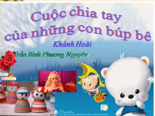 Bài 2. Cuộc chia tay của những con búp bê