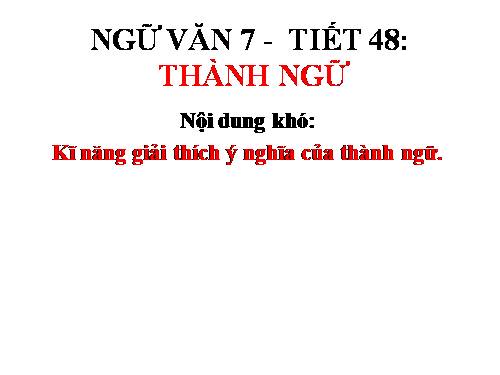 Bài 12. Thành ngữ