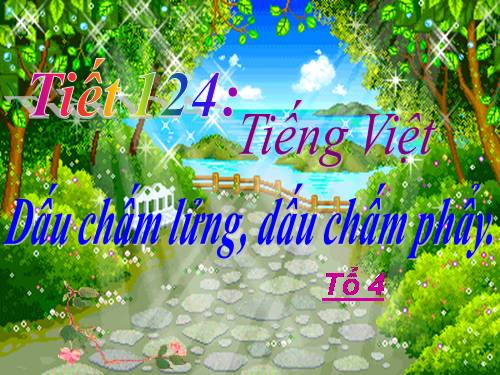 Bài 29. Dấu chấm lửng và dấu chấm phẩy