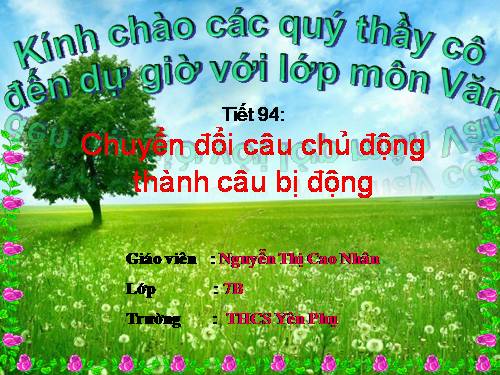 Bài 23. Chuyển đổi câu chủ động thành câu bị động