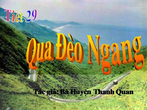 Bài 8. Qua Đèo Ngang