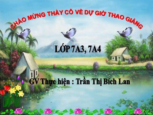 Bài 8. Bạn đến chơi nhà