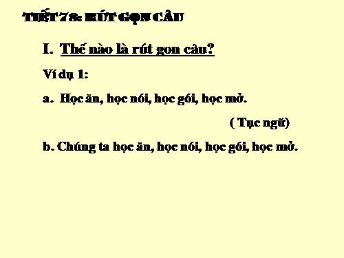 Bài 19. Rút gọn câu