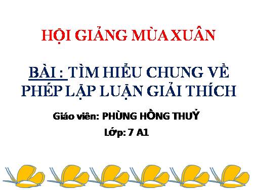 Bài 25. Tìm hiểu chung về phép lập luận giải thích