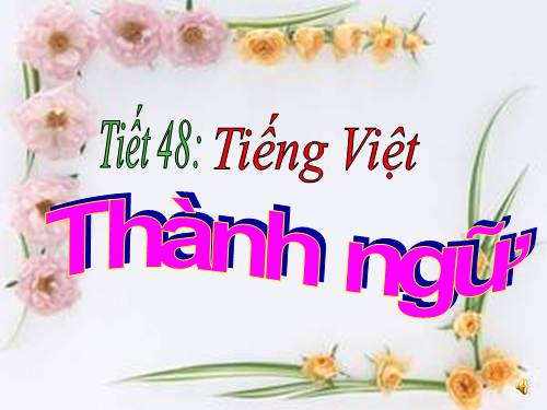 Bài 12. Thành ngữ