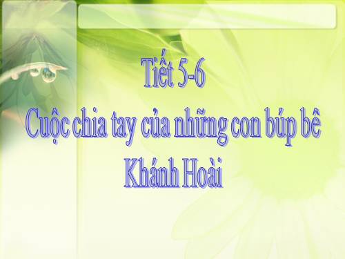 Bài 2. Cuộc chia tay của những con búp bê