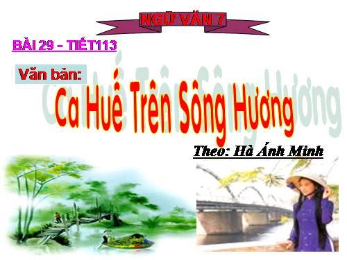 Bài 28. Ca Huế trên sông Hương