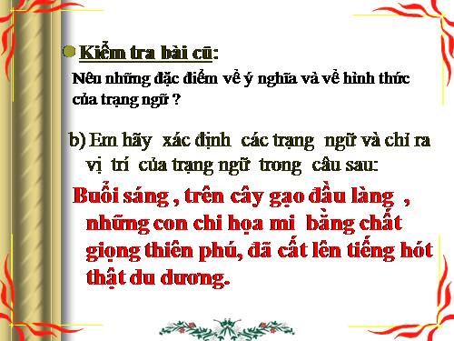 Bài 22. Thêm trạng ngữ cho câu (tiếp theo)