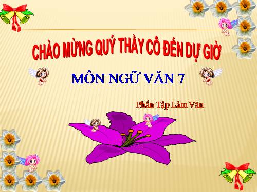 Bài 22. Cách làm bài văn lập luận chứng minh