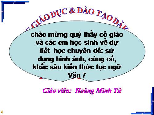 ngoại khóa văn 7: tục ngữ