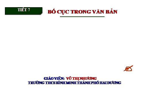 Bài 2. Bố cục trong văn bản