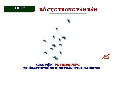 Bài 2. Bố cục trong văn bản