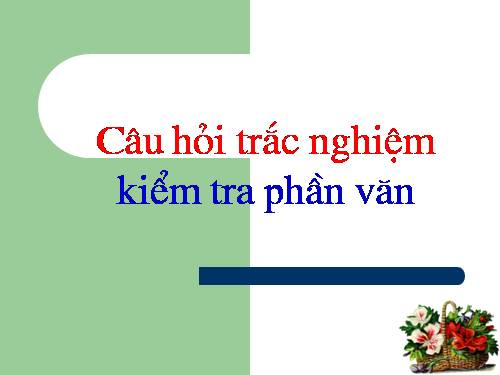 Bài 30. Ôn tập phần Văn
