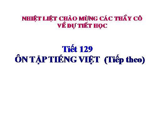 Bài 32. Ôn tập phần Tiếng Việt (tiếp theo)