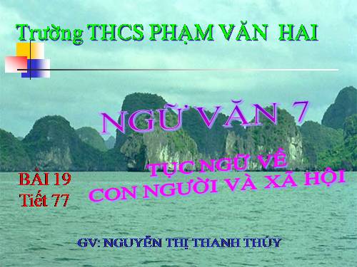 Bài 19. Tục ngữ về con người và xã hội