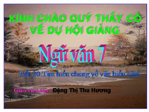 Bài 5. Tìm hiểu chung về văn biểu cảm