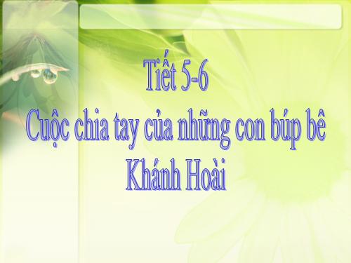 Bài 2. Cuộc chia tay của những con búp bê