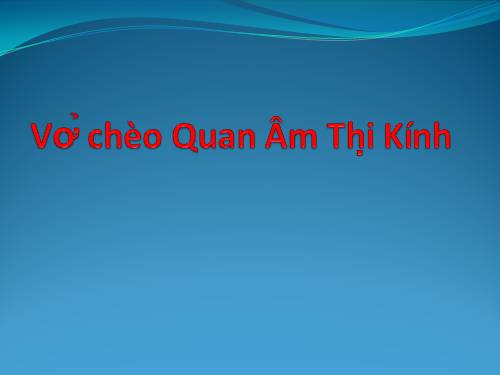 Bài 29. Quan Âm Thị Kính