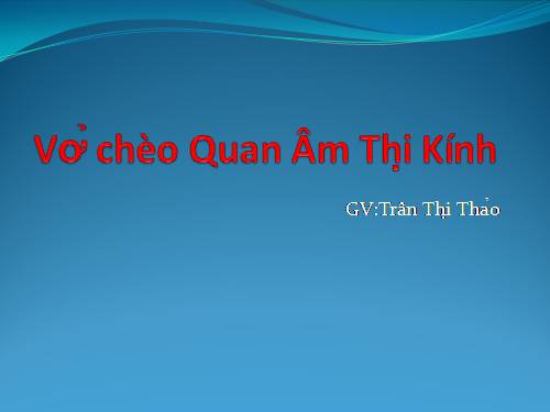 Bài 29. Quan Âm Thị Kính