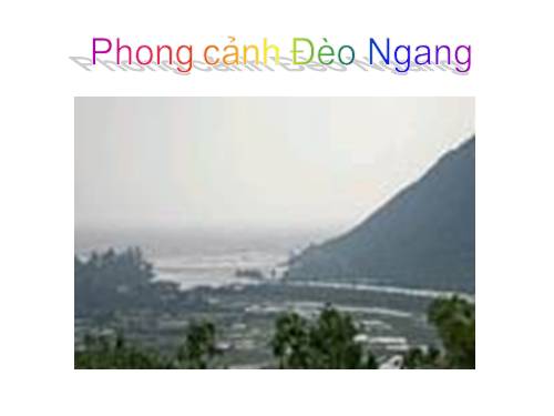 Bài 8. Qua Đèo Ngang