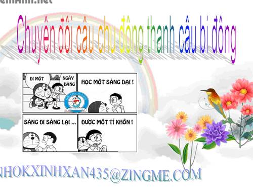 Bài 23. Chuyển đổi câu chủ động thành câu bị động