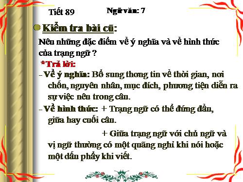 Bài 22. Thêm trạng ngữ cho câu (tiếp theo)