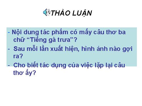 Bài 13. Tiếng gà trưa