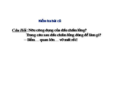 Bài 30. Dấu gạch ngang