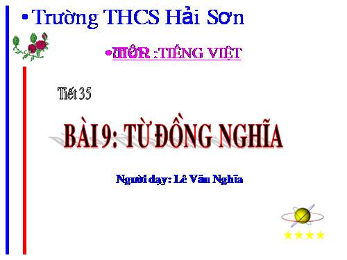 Bài 9. Từ đồng nghĩa