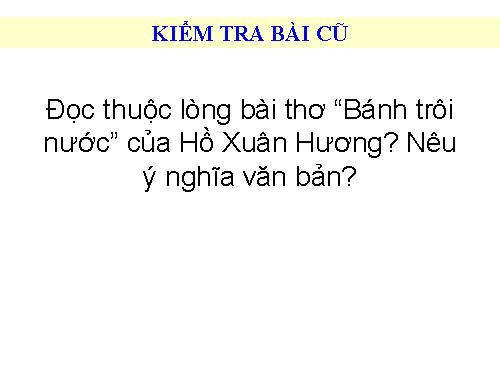 Bài 8. Qua Đèo Ngang