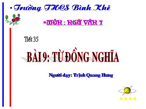 Bài 9. Từ đồng nghĩa