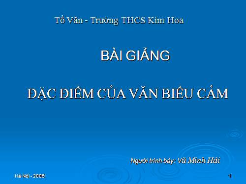 Bài 6. Đặc điểm của văn bản biểu cảm