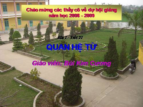 Bài 7. Quan hệ từ