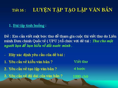 Bài 4. Luyện tập tạo lập văn bản