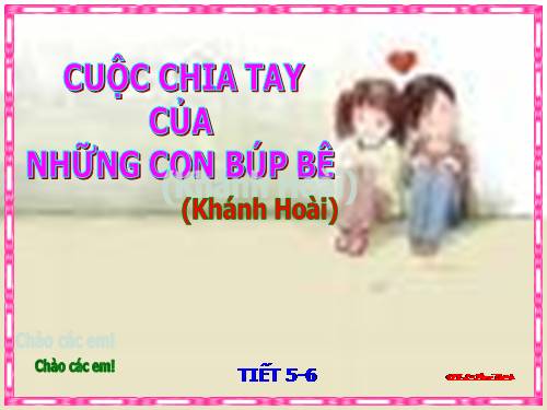 Bài 2. Cuộc chia tay của những con búp bê