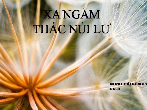 Bài 9. Xa ngắm thác núi Lư (Vọng Lư sơn bộc bổ)