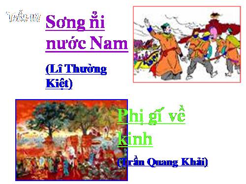 Bài 5. Sông núi nước Nam (Nam quốc sơn hà)