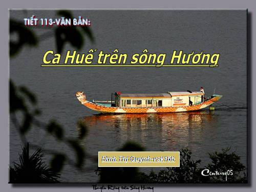 Bài 28. Ca Huế trên sông Hương