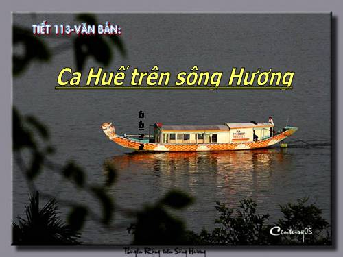 Bài 28. Ca Huế trên sông Hương