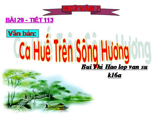 Bài 28. Ca Huế trên sông Hương