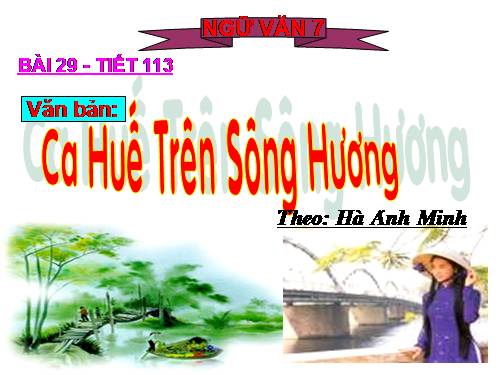 Bài 28. Ca Huế trên sông Hương