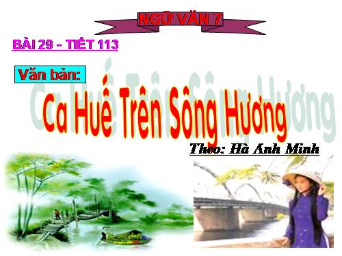 Bài 28. Ca Huế trên sông Hương