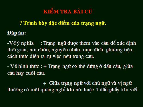 Bài 22. Thêm trạng ngữ cho câu (tiếp theo)