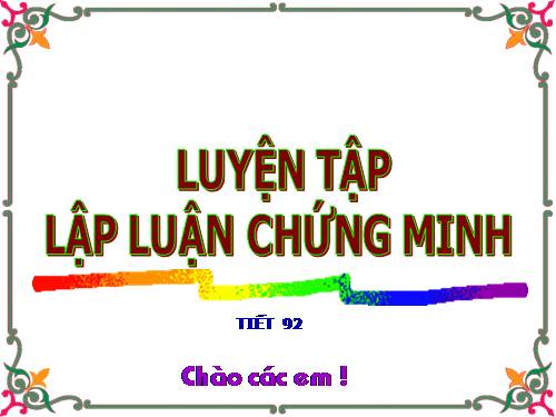 Bài 22. Luyện tập lập luận chứng minh
