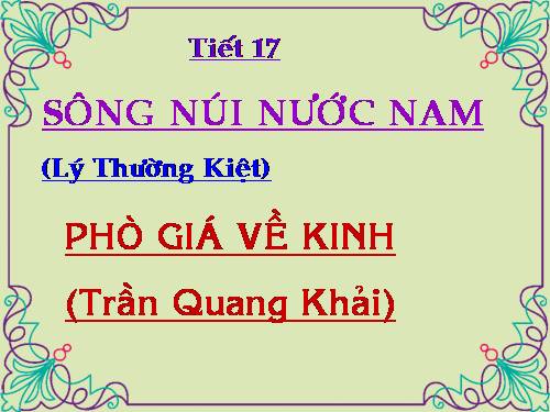 Bài 5. Sông núi nước Nam (Nam quốc sơn hà)