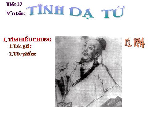 Bài 10. Cảm nghĩ trong đêm thanh tĩnh (Tĩnh dạ tứ)