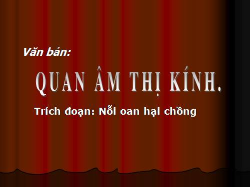 Bài 29. Quan Âm Thị Kính